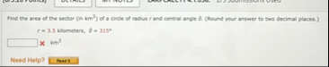 Find the area of the sector ( in k m 2 ) of a