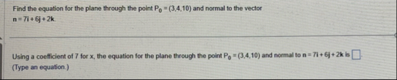 Find the equation for the plane through the point