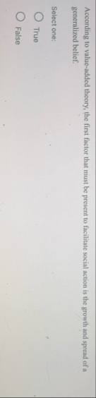 According to value - added theory, the first