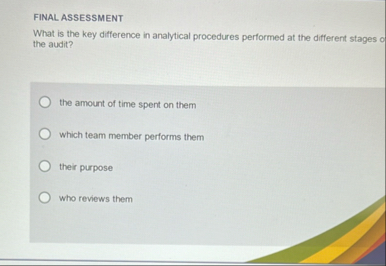 FINAL ASSESSMENT What is the key difference in