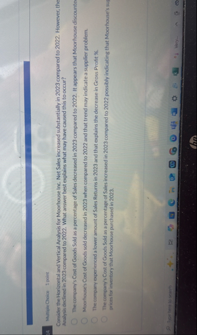 Multiple Choice 1 point Consider the Horizontal