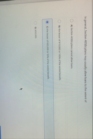 In general, Section 4 0 3 ( b ) plans may usually