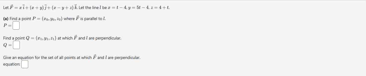 Let vec ( F ) = xvec ( i ) + ( x + y ) v e c ( j