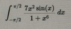 - 2 2 7 x 2 s i n ( x ) 1 + x 6 d x