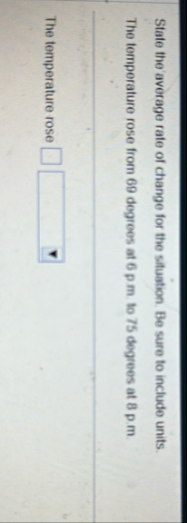 State the average rate of change for the