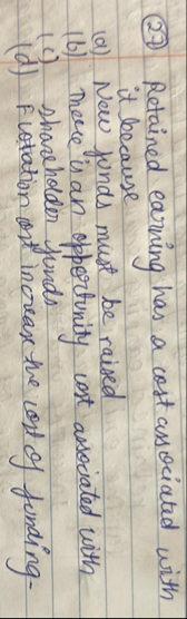 ( 2 7 ) Retained earning has a cost associated