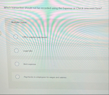 Which transaction should not be recorded using