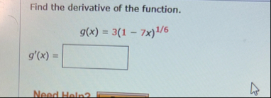 Find the derivative of the function. g ( x ) = 3