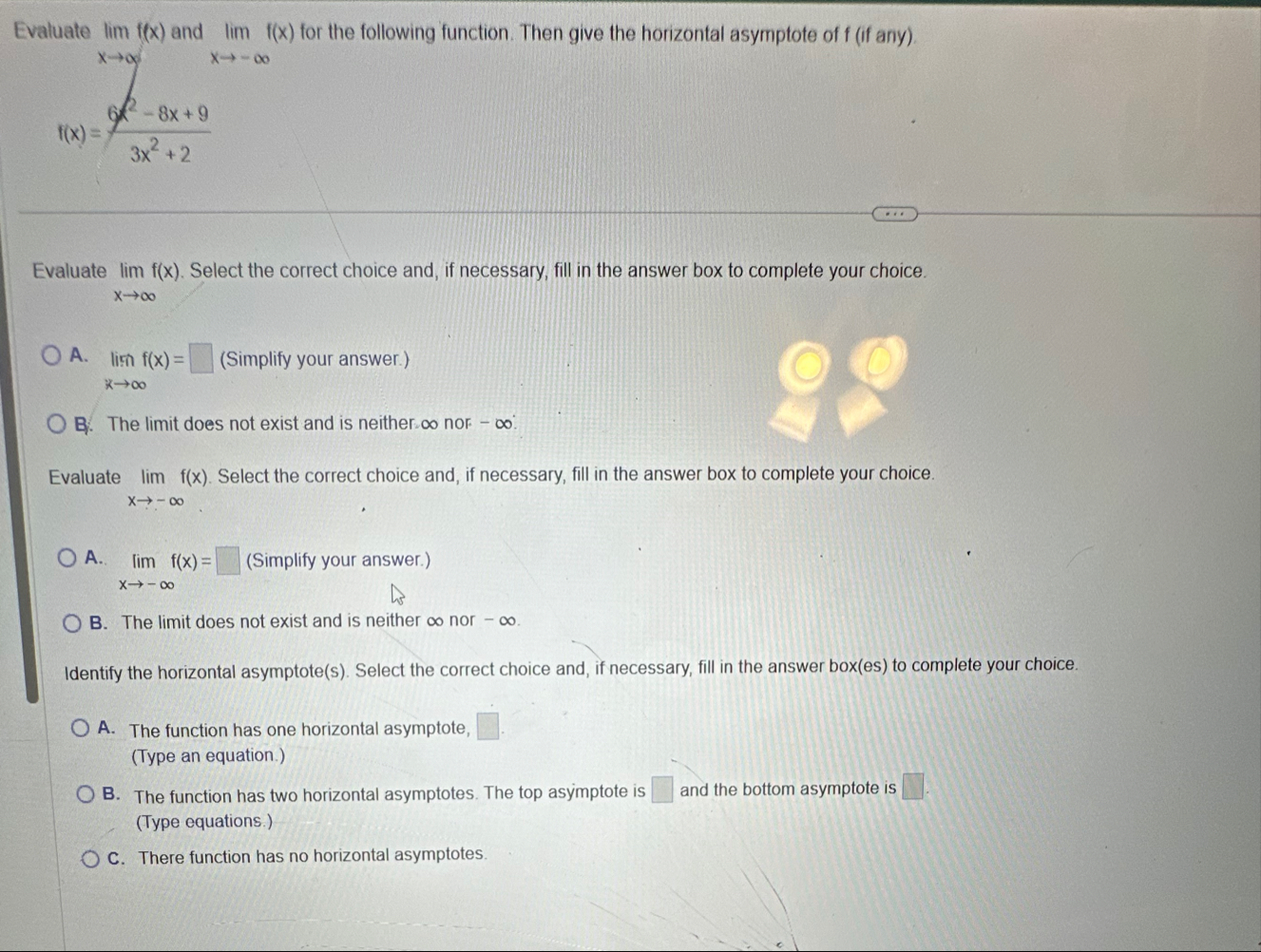 SHOW FULL STEP S Evaluate lim ? f ( x ) and lim ?