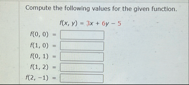 Compute the following values for the given