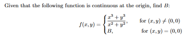 Given that the following function i s continuous