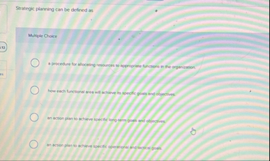 Strategic planning can be defined as Mitiple