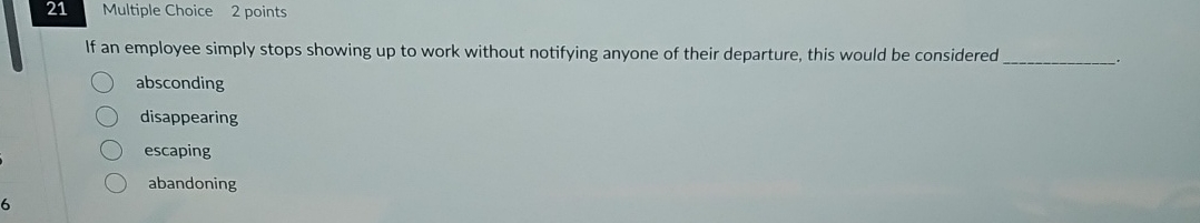 2 1 Multiple Choice 2 points If an employee
