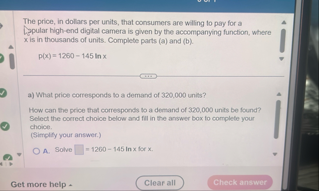 The price, in dollars per units, that consumers