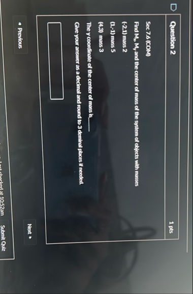 Question 2 1 pts Sec 7 . 6 ( COM ) Find M p M y