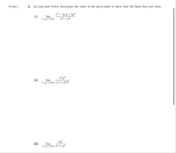 ( 9 pts . ) 2 . In each part below determine the