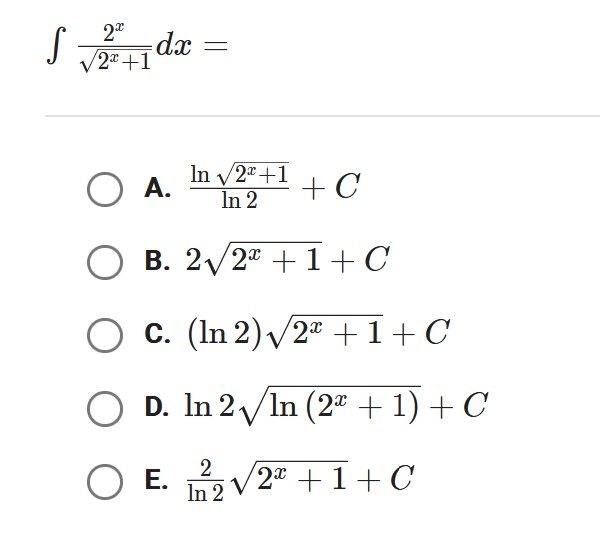 2 x 2 x + 1 2 d x = A . l n 2 x + 1 2 l n 2 + C B