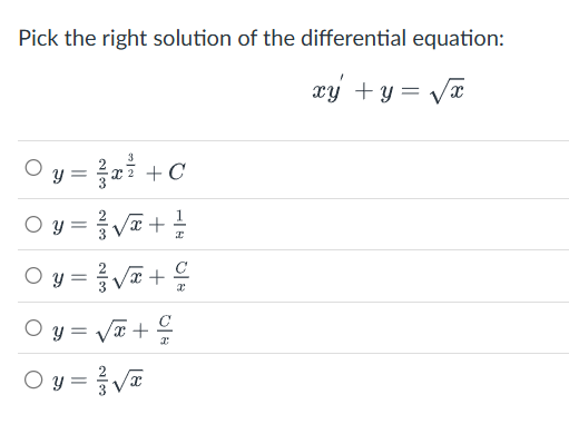 Pick the right solution o f the differential