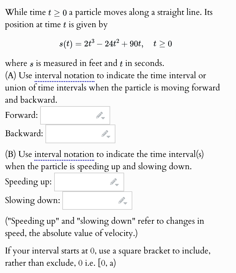 While time t 0 a particle moves along a straight