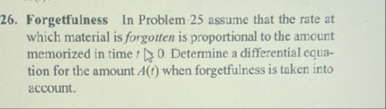 Forgetfulness In Problem 2 5 assume that the rate