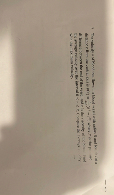 The velocity v of blood that flows in a blood