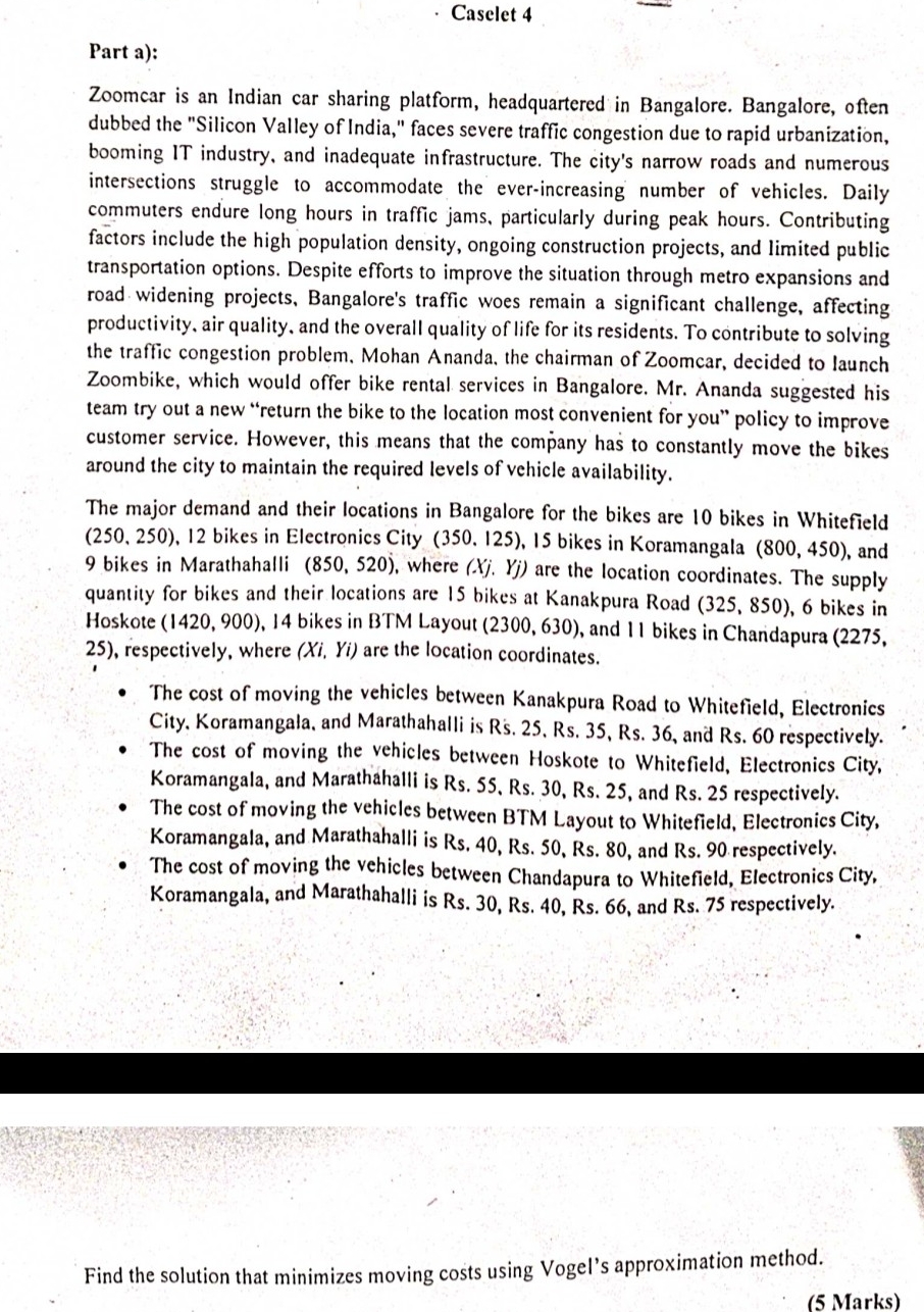 Caselet 4 Part a ) : Zoomcar is an Indian car