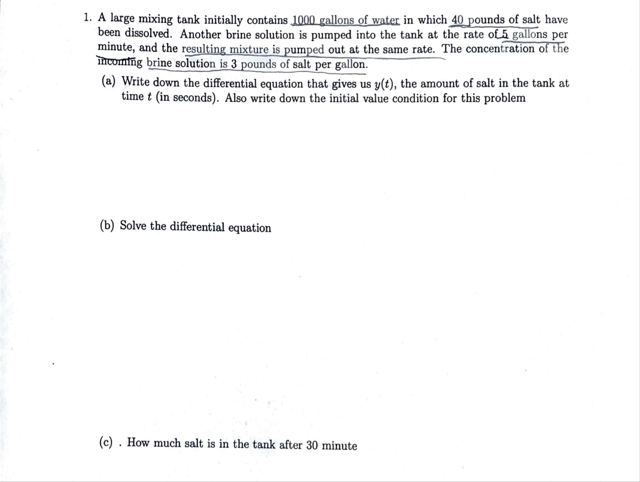 A large mixing tank initially contains 1 0 0 0