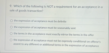 Which of the following is NOT a requirement for