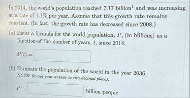In 2 0 1 4 , the world's population reached 7 . 1