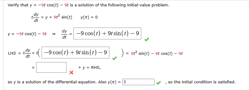 Verify that y = - 9 t c o s ( t ) - 9 t i s a
