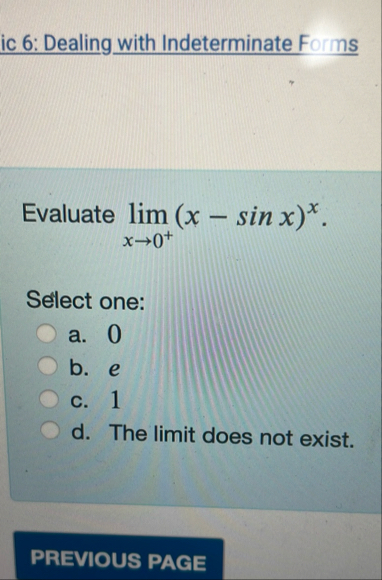 ic 6 : Dealing with Indeterminate Forms Evaluate