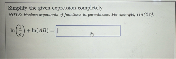 Simplify the given expression completely. NOTE:
