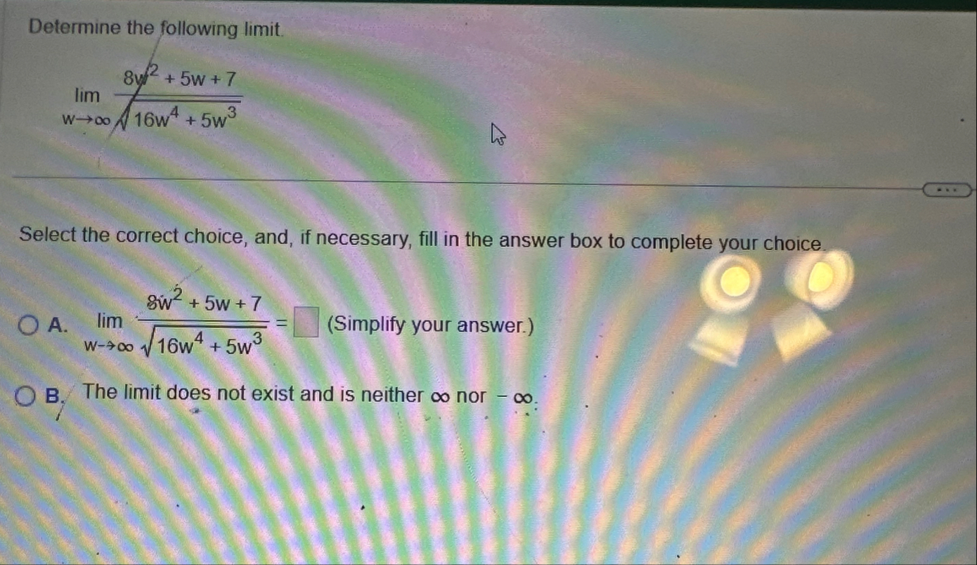 Show full steps Determine the following limit .