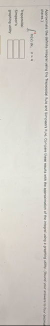 places. ) 1 8 l n ( x ) d x , n = 4 Trapezoidal