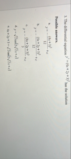 The differential equation y ' = ( 4 x 2 y 3 ) 2