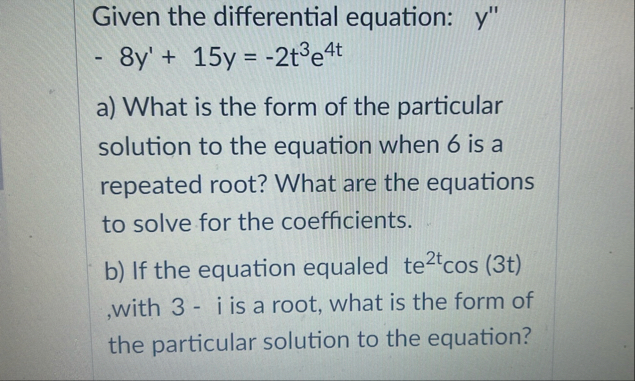Given the differential equation: y 