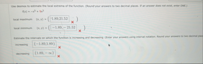 Use desmos to estimate the local extrema of the
