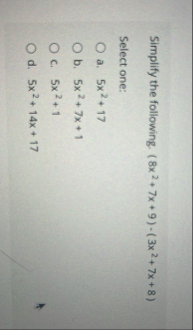 Simplify the following. ( 8 x 2 7 x 9 ) - ( 3 x 2