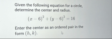 Given the following equation for a circle,