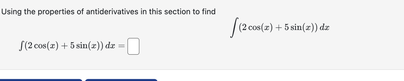 Using the properties o f antiderivatives i n this