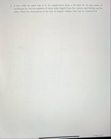 A box with an open top is to be coestructed from