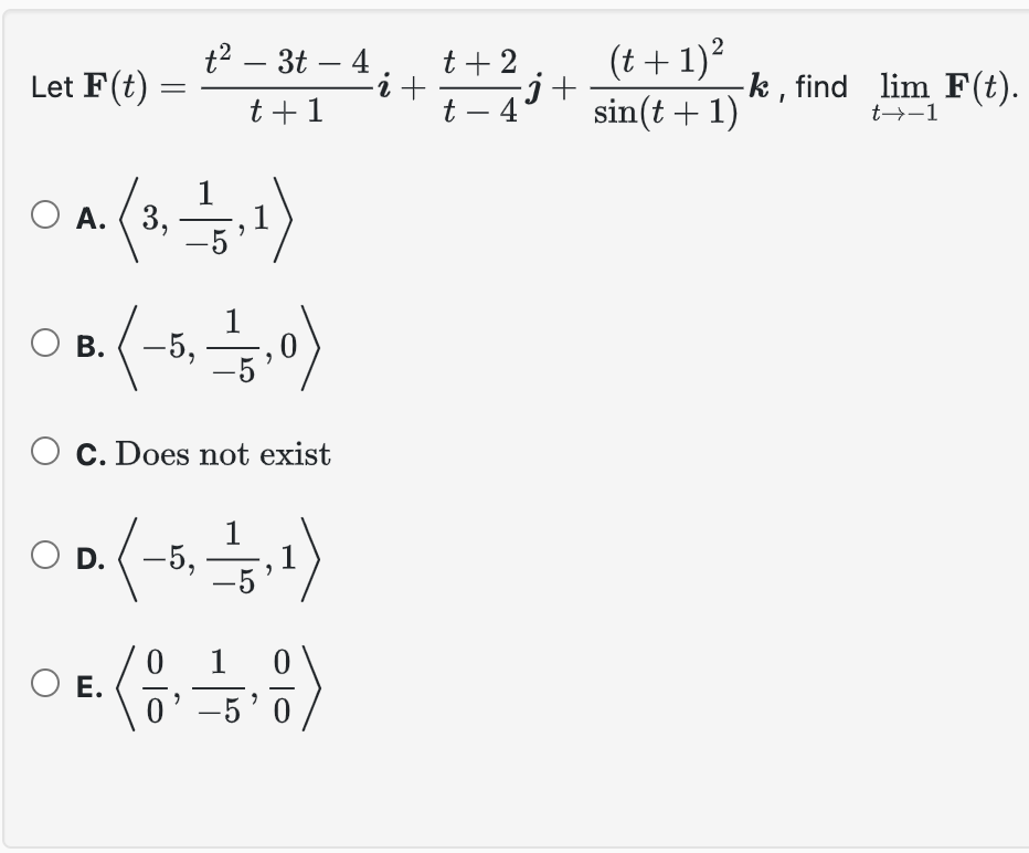 Let F ( t ) = t 2 - 3 t - 4 t + 1 i + t + 2 t - 4