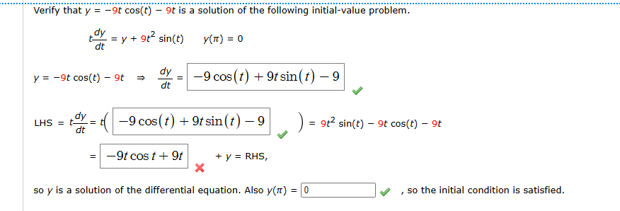 Verify that y = - 9 t c o s ( t ) - 9 t i s a