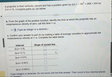 A projectile is fired vertically upward and has a