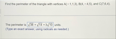 Find the perimeter of the triangle with vertices