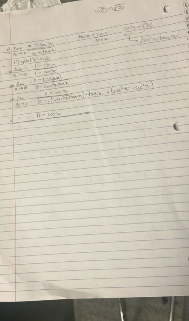 ( 2 ) 4 3 2 lim x 0 x - s i n x x - t a n x c ) :