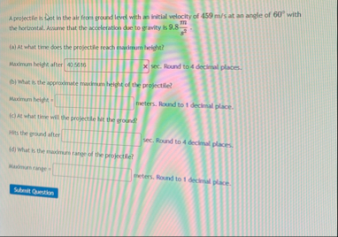 A projectile is soot in the air from ground level