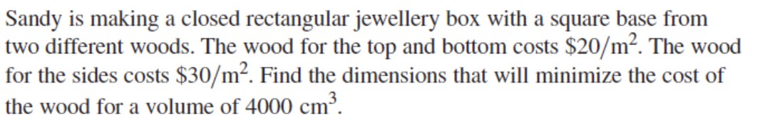 Sandy i s making a closed rectangular jewellery