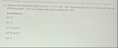 Suppose the derivative of g ( t ) is g ' ( t ) =