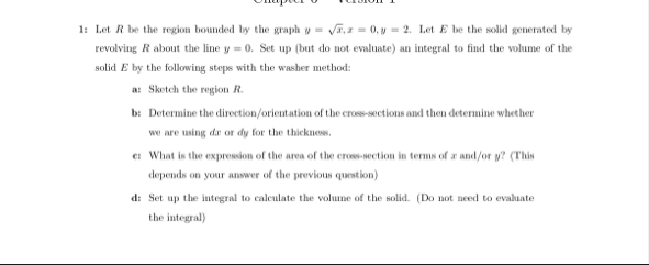 1 : Let R be the region bounded by the graph y =